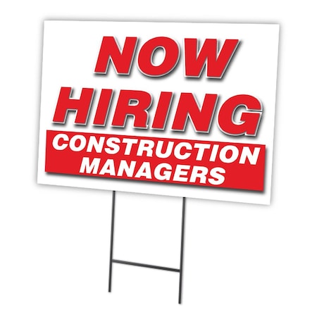 Signmission Now Hiring Construction Managers Yard & Stake outdoor plastic coroplast, 1216 CONSTRUCTION MANAGERS C-1216 CONSTRUCTION MANAGERS
